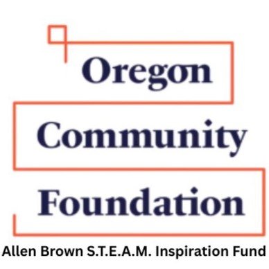 Oregon Community Foundation Allen Brown STEAM Inspiration Fund